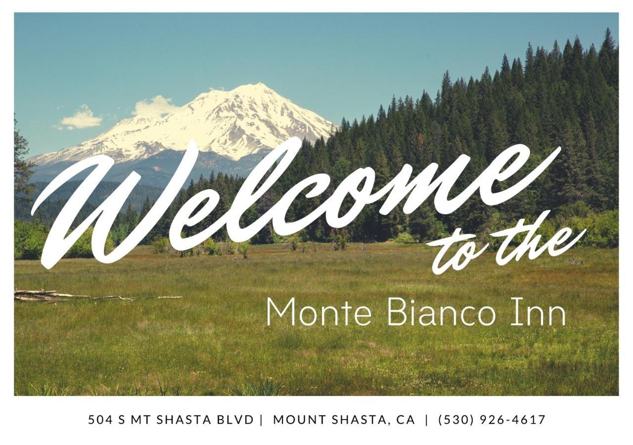 Monte Bianco Inn Mount Shasta Exterior photo